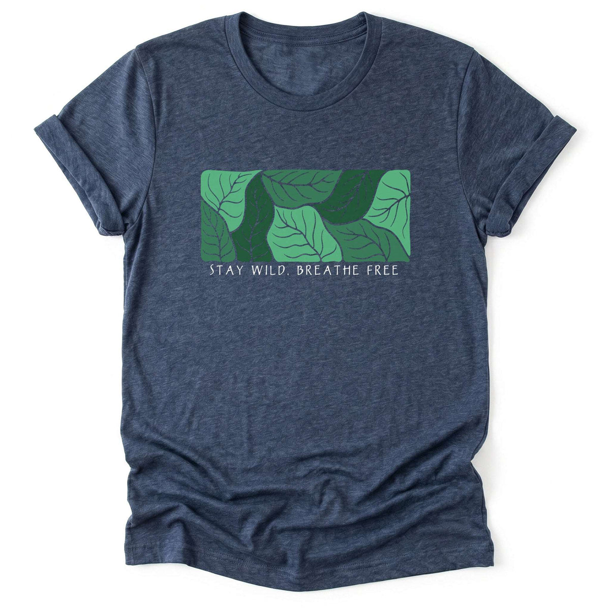 Stay Wild Breathe Free Classic T-Shirt