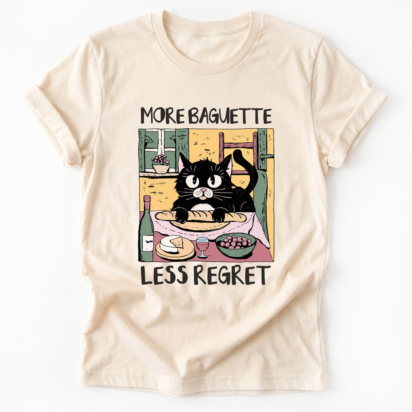 More Baguette Less Regret Classic T-Shirt