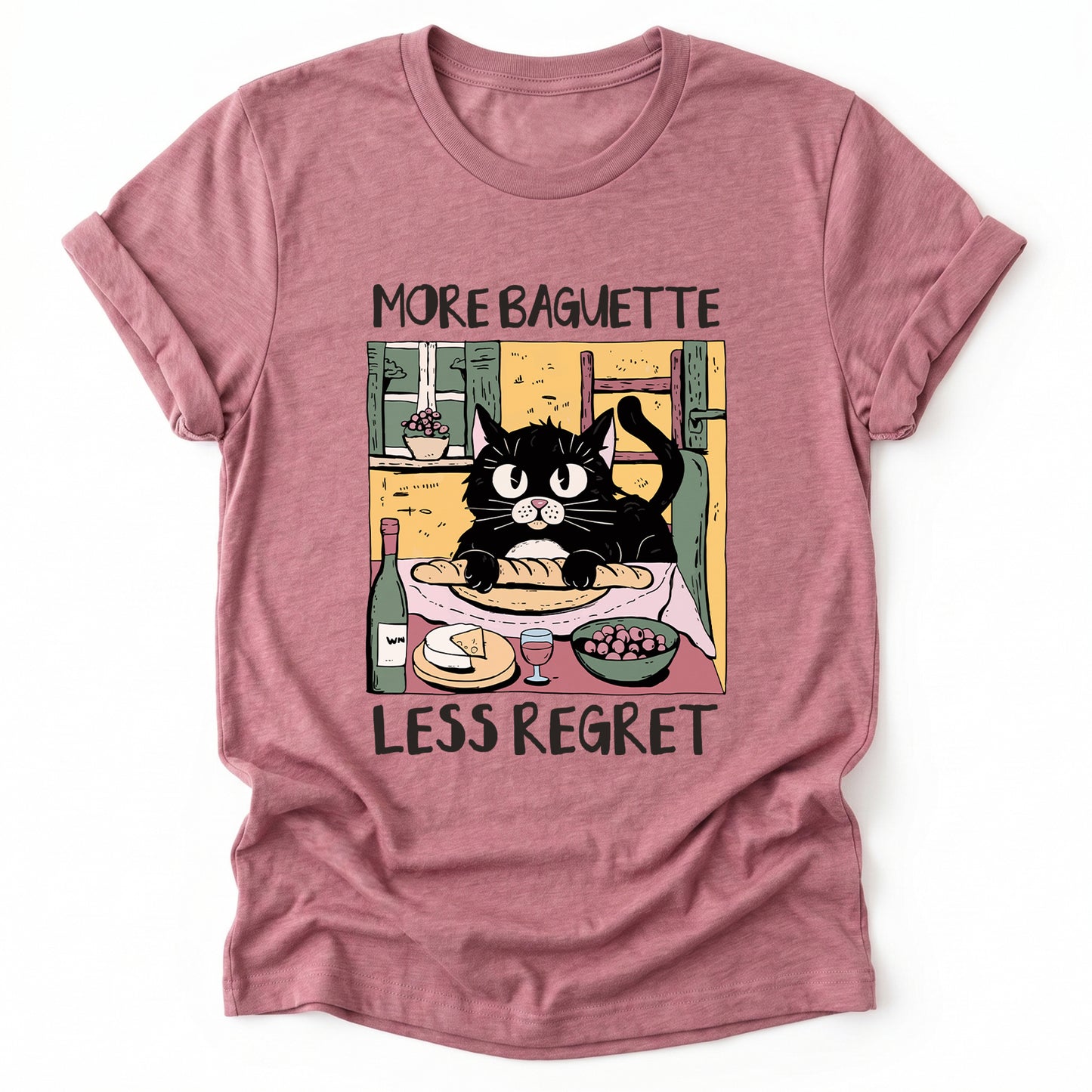 More Baguette Less Regret Classic T-Shirt