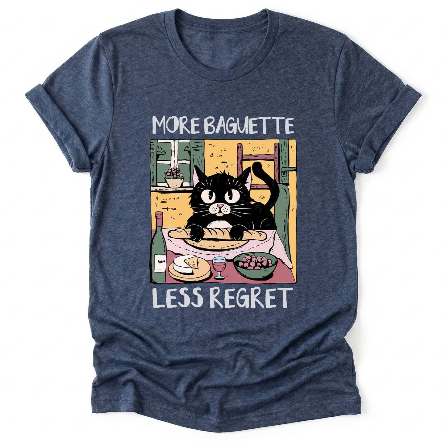 More Baguette Less Regret Classic T-Shirt