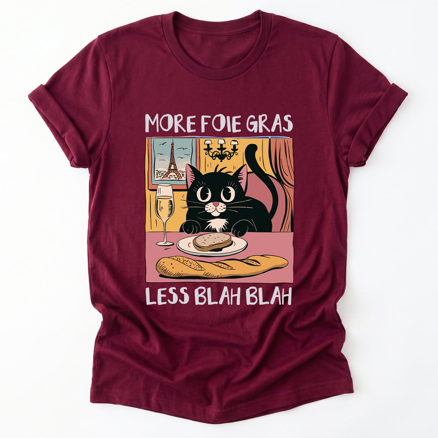 More Foie Gras Less Blah Blah Classic T-Shirt