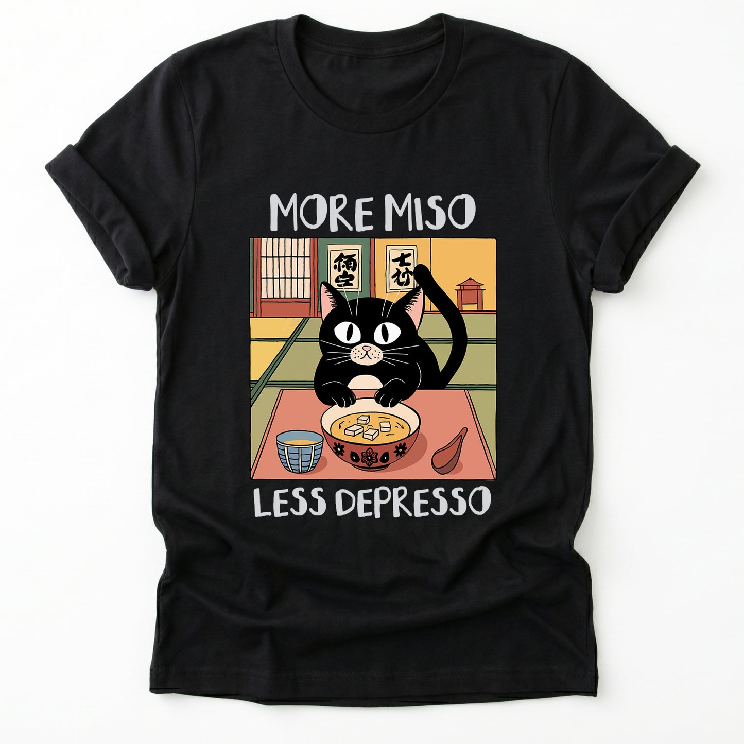 More Miso Less Depresso Classic T-Shirt