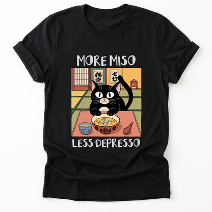 More Miso Less Depresso Classic T-Shirt