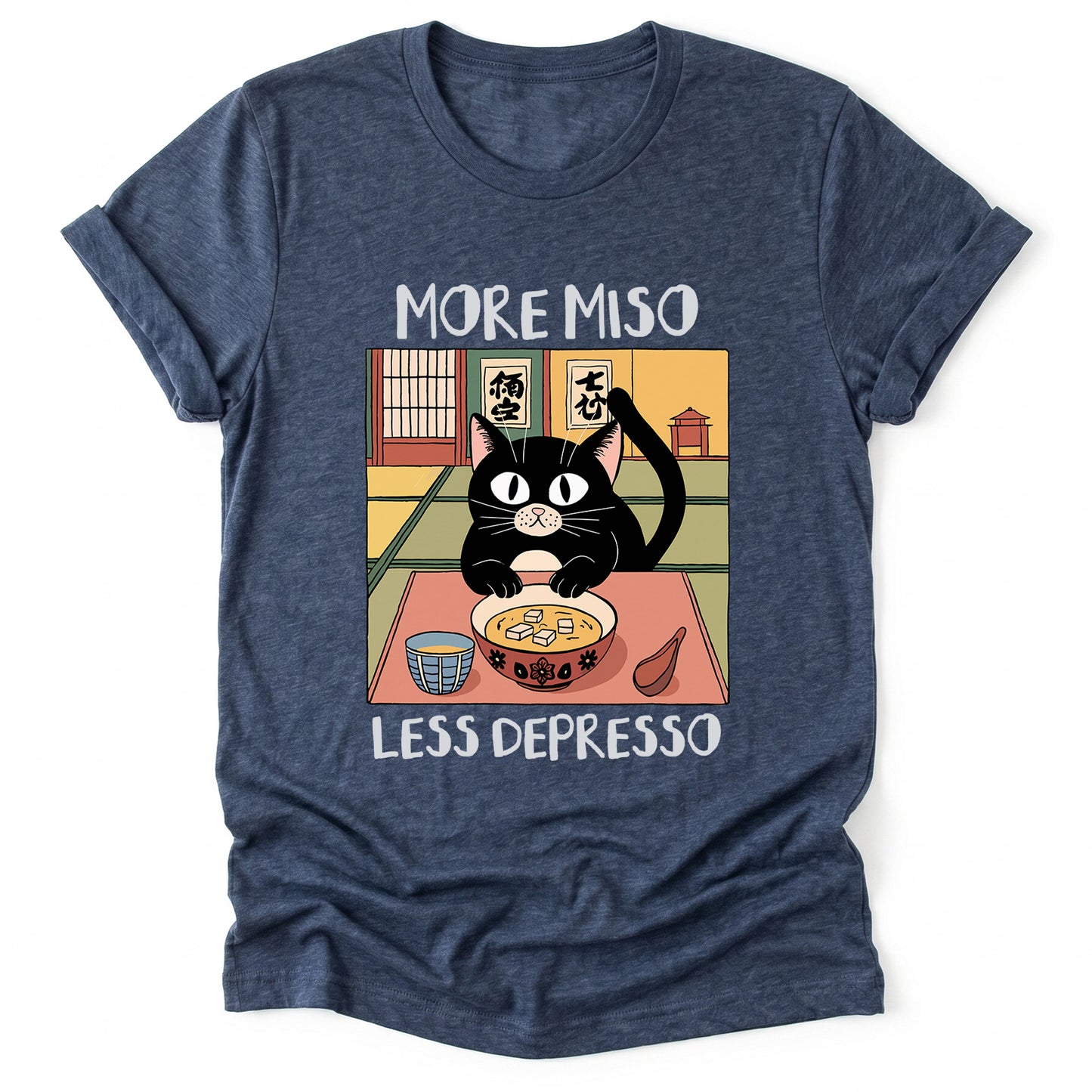 More Miso Less Depresso Classic T-Shirt