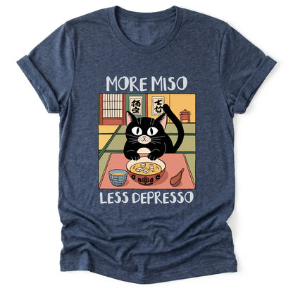 More Miso Less Depresso Classic T-Shirt