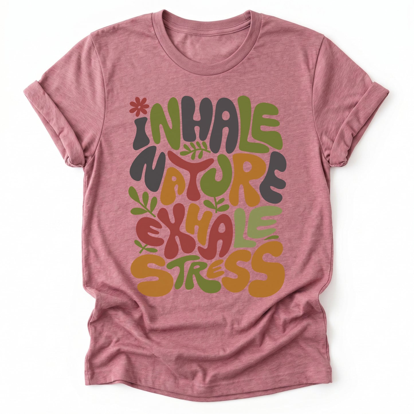 Inhale Nature Exhale Stress Classic T-Shirt