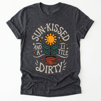 Sun Kissed And A Little Dirty Classic T-Shirt