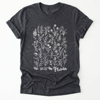 No Rain No Flowers Classic T-Shirt