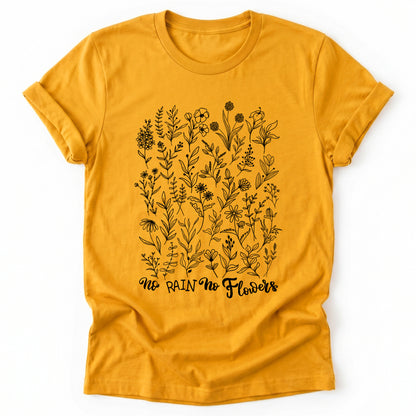 No Rain No Flowers Classic T-Shirt