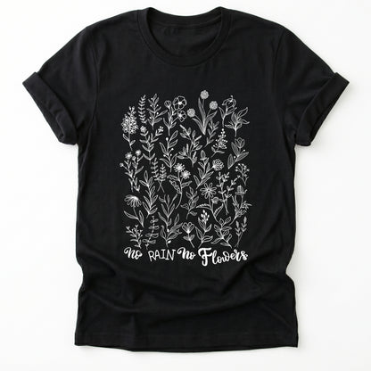 No Rain No Flowers Classic T-Shirt