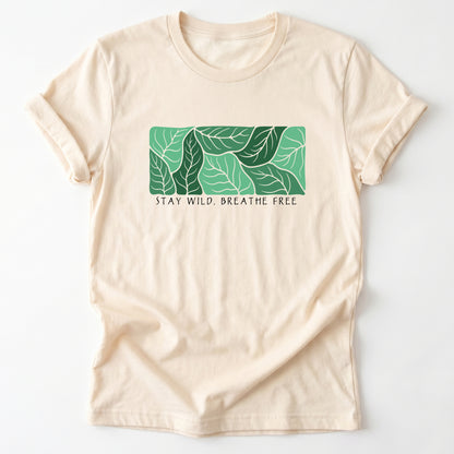 Stay Wild Breathe Free Classic T-Shirt