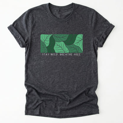 Stay Wild Breathe Free Classic T-Shirt
