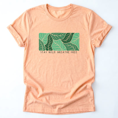 Stay Wild Breathe Free Classic T-Shirt
