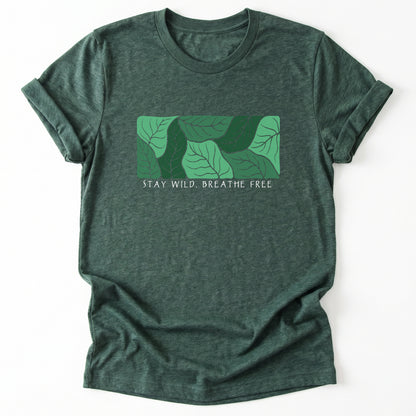 Stay Wild Breathe Free Classic T-Shirt