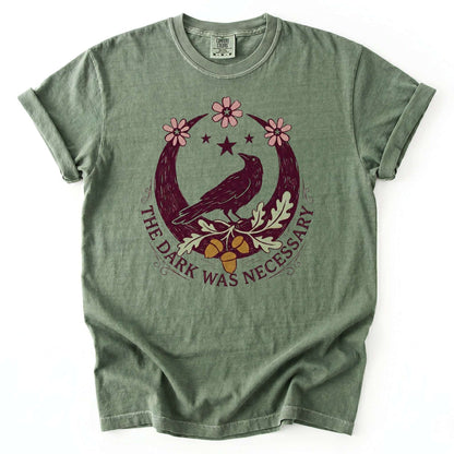 The Dark Was Necessary Vintage Washed T-Shirt