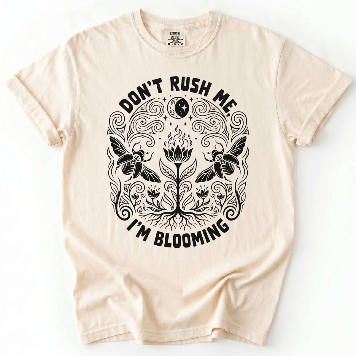 Don't Rush Me I'm Blooming Vintage Washed T-Shirt