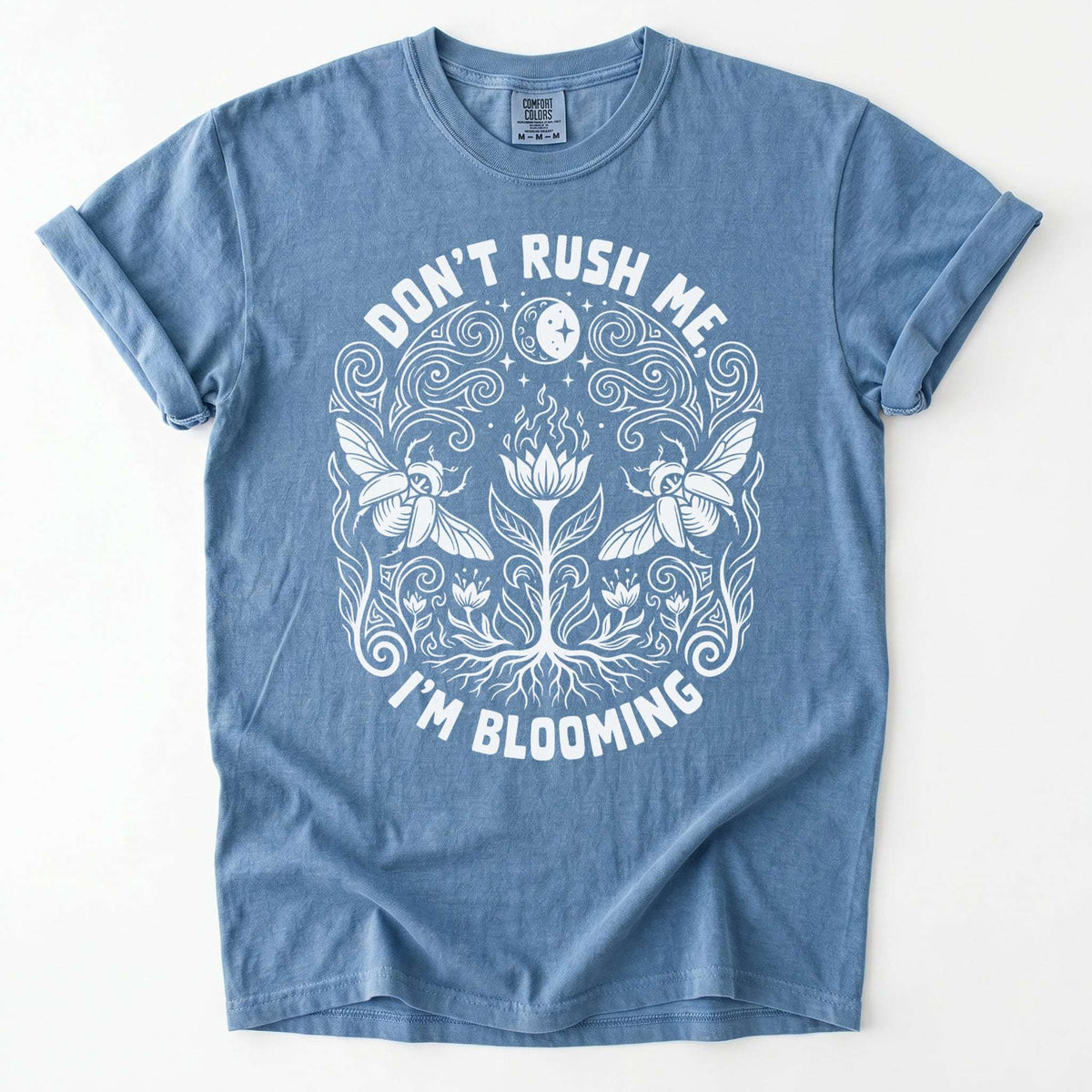 Don't Rush Me I'm Blooming Vintage Washed T-Shirt