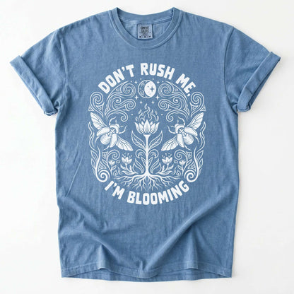 Don't Rush Me I'm Blooming Vintage Washed T-Shirt