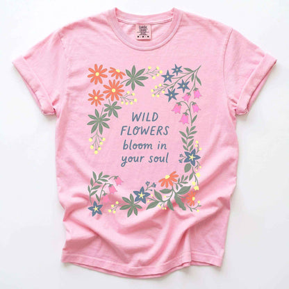 Wild Flowers Bloom In Your Soul Vintage Washed T-Shirt