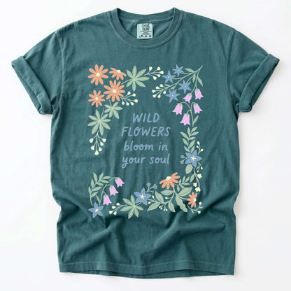 Wild Flowers Bloom In Your Soul Vintage Washed T-Shirt