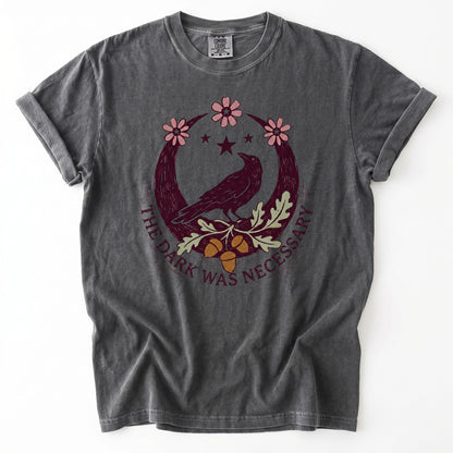 The Dark Was Necessary Heavyweight T-Shirt