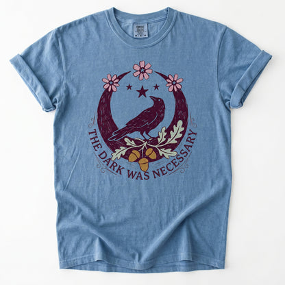The Dark Was Necessary Heavyweight T-Shirt