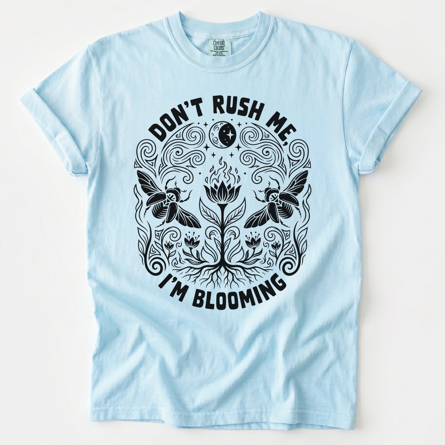 Don't Rush Me I'm Blooming Vintage Washed T-Shirt