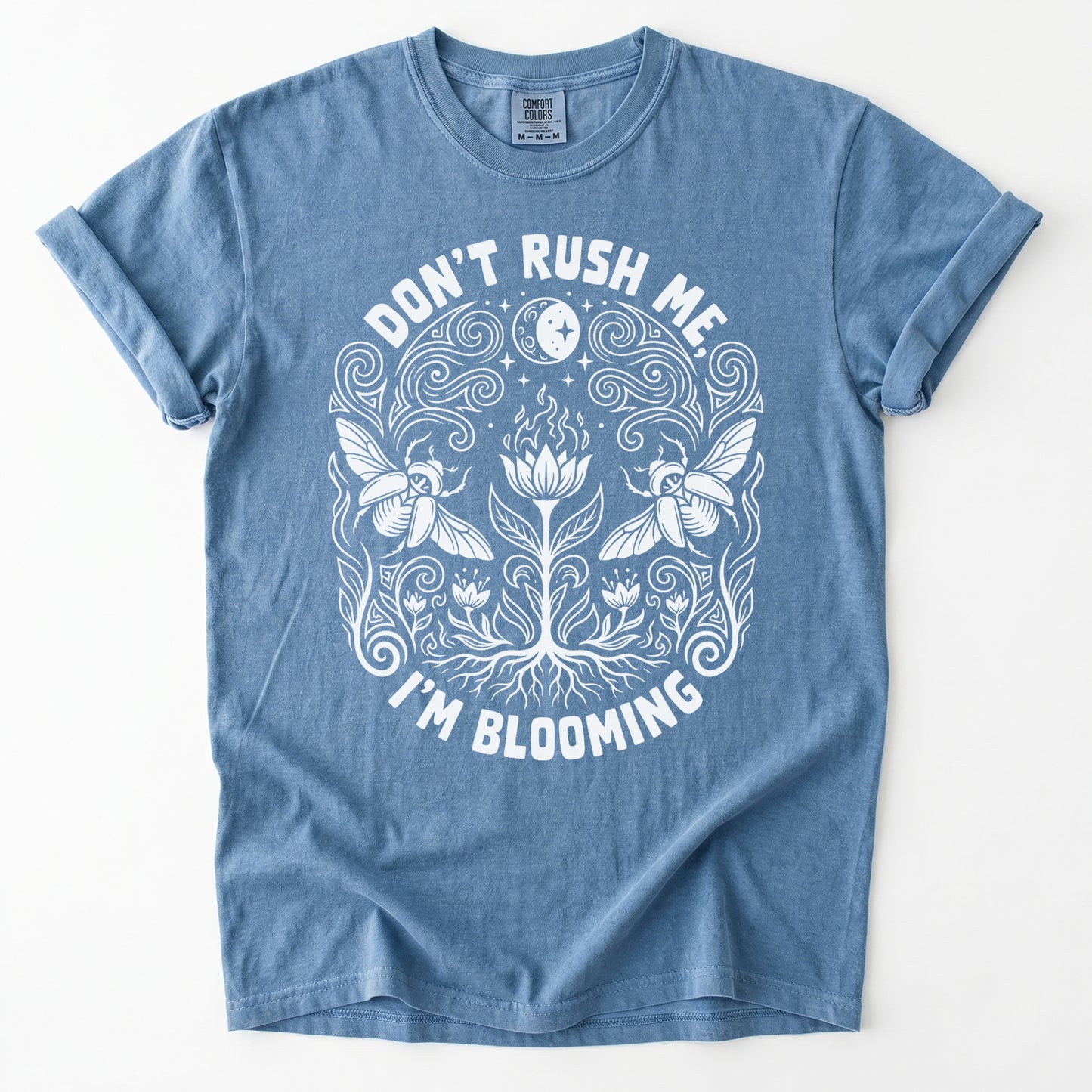 Don't Rush Me I'm Blooming Vintage Washed T-Shirt