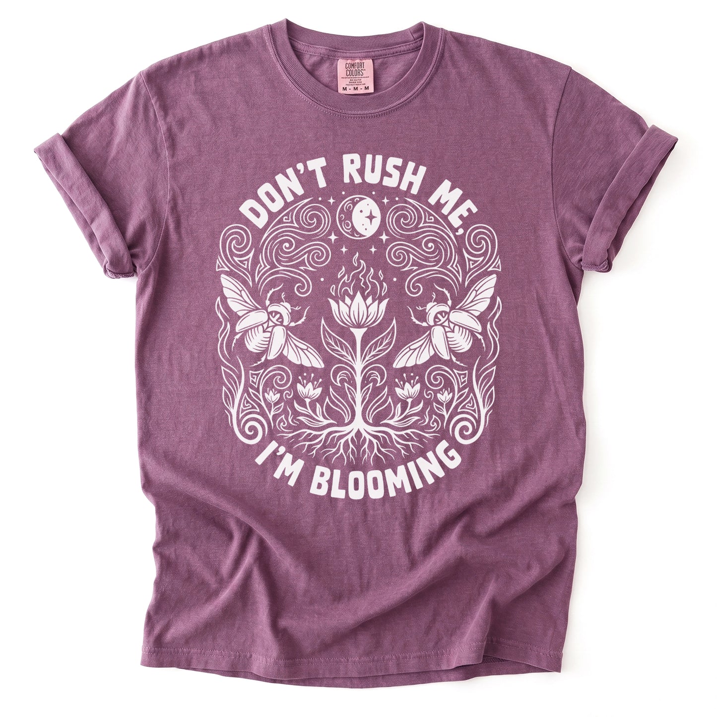 Don't Rush Me I'm Blooming Vintage Washed T-Shirt