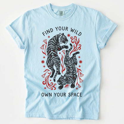 Find Your Wild Own Your Space Vintage Washed T-Shirt