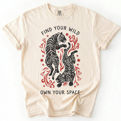 Find Your Wild Own Your Space Vintage Washed T-Shirt
