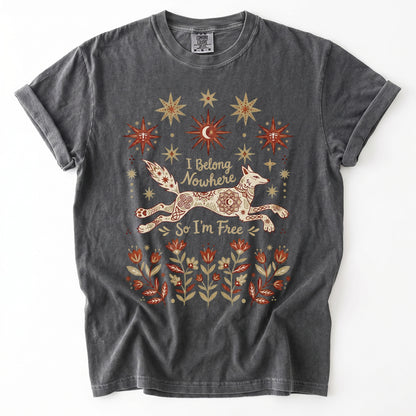 I Belong Nowhere So I'm Free Heavyweight T-Shirt