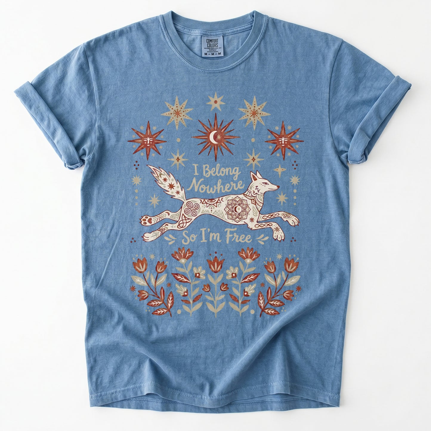 I Belong Nowhere So I'm Free Heavyweight T-Shirt