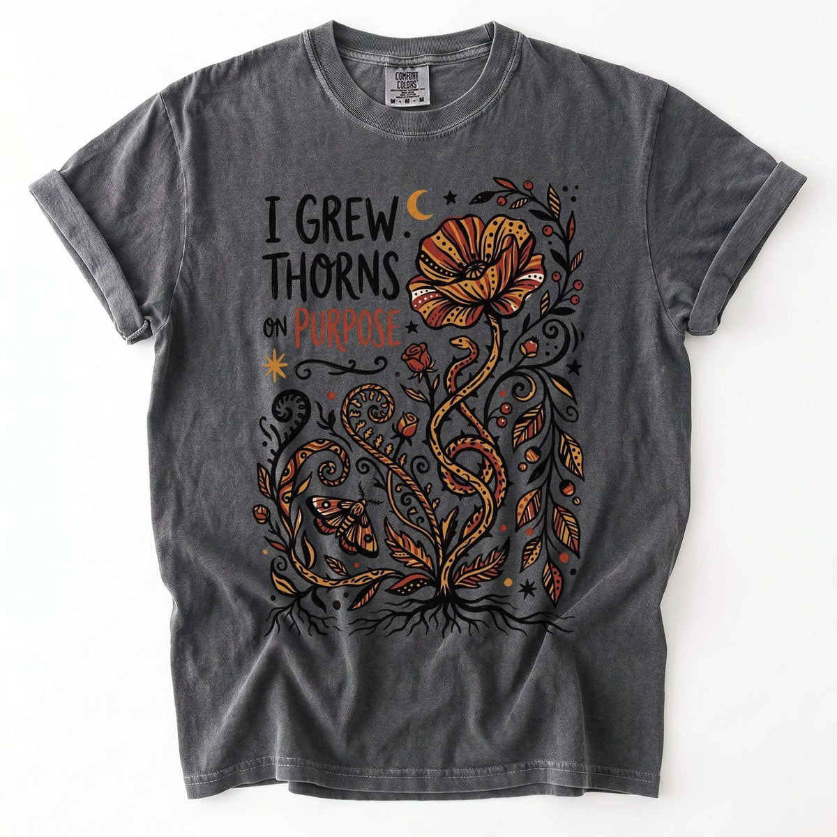 I Grew Thorns On Purpose Vintage Washed T-Shirt
