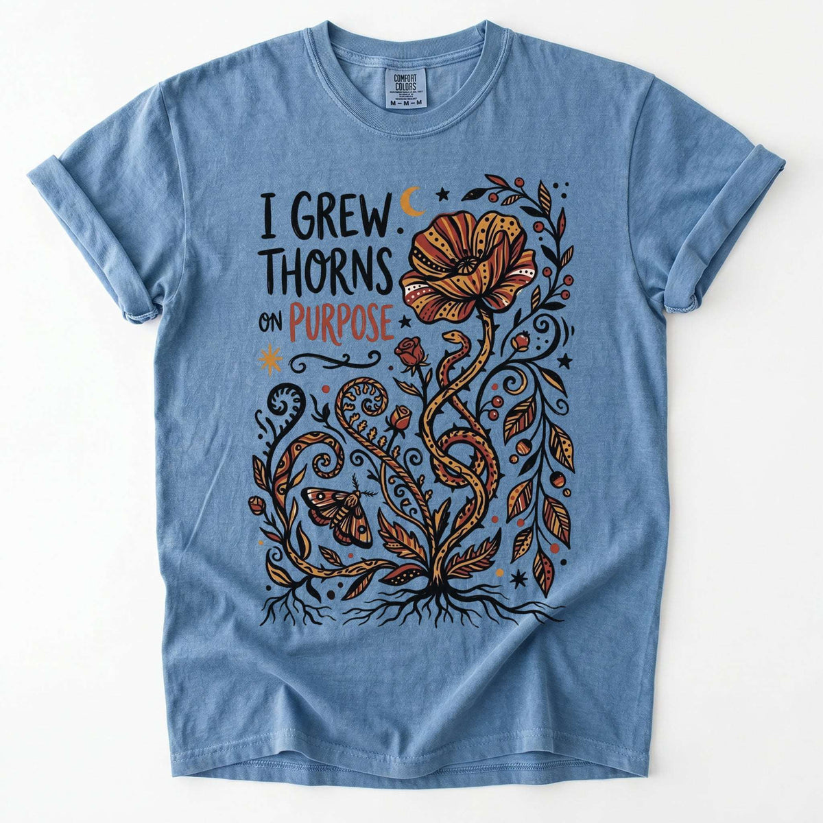 I Grew Thorns On Purpose Vintage Washed T-Shirt
