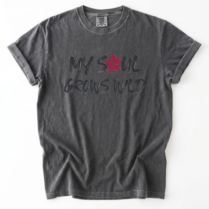 My Soul Grows Wild Vintage Washed T-Shirt