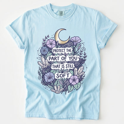 Protect The Part Of You That Is Still Soft Vintage Washed T-Shirt