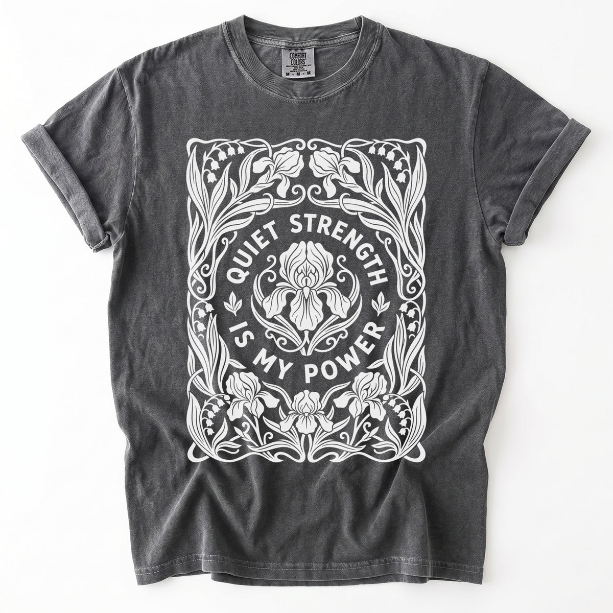 Quiet Strength Is My Power Vintage Washed T-Shirt