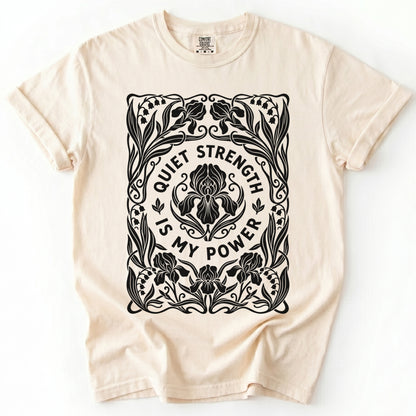Quiet Strength Is My Power Vintage Washed T-Shirt