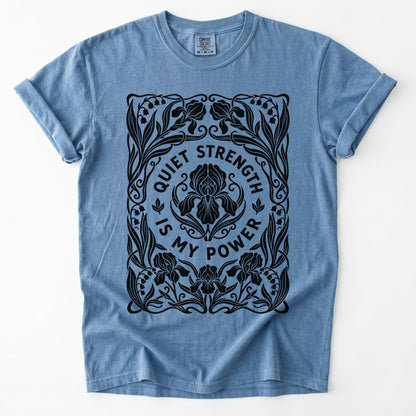 Quiet Strength Is My Power Vintage Washed T-Shirt