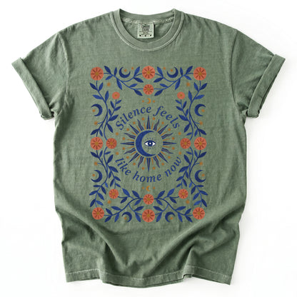 Silence Feels Like Home Now Vintage Washed T-Shirt