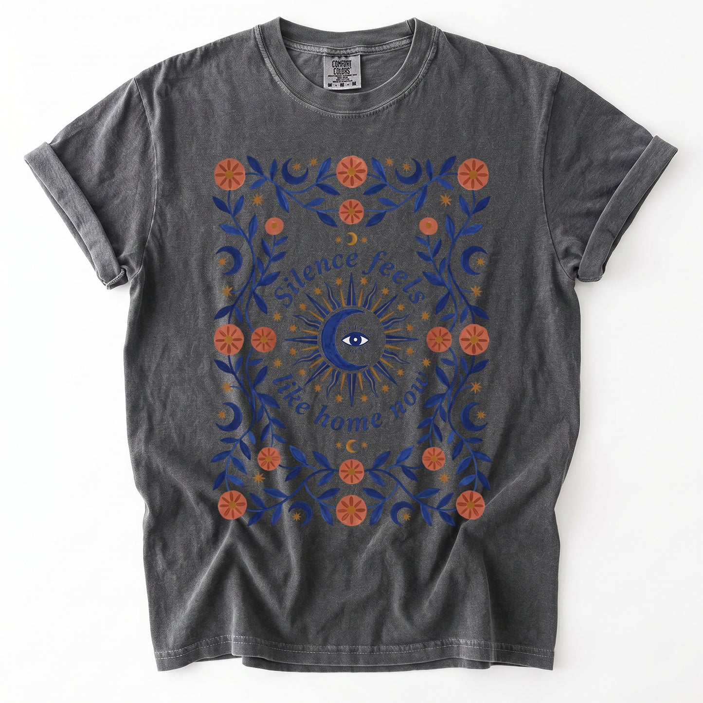 Silence Feels Like Home Now Vintage Washed T-Shirt