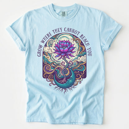 Grow Where They Cannot Reach You Vintage Washed T-Shirt